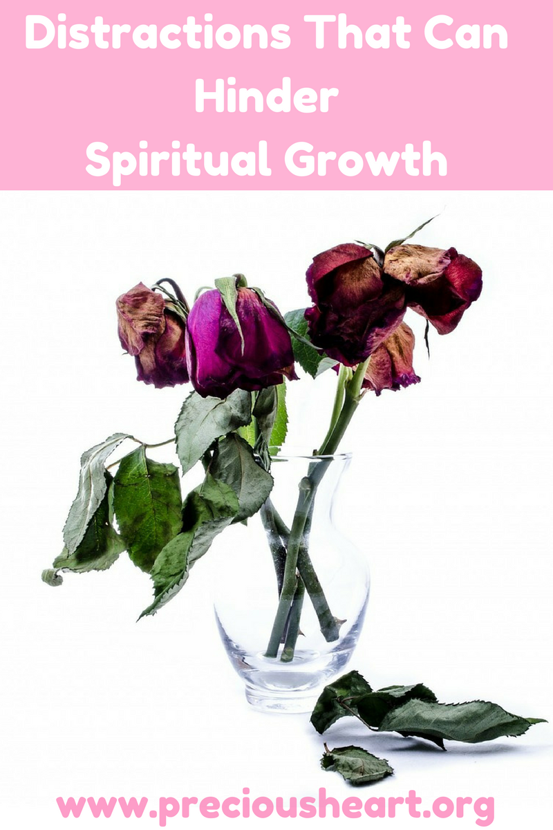 Distractions that can hinder spiritual growth