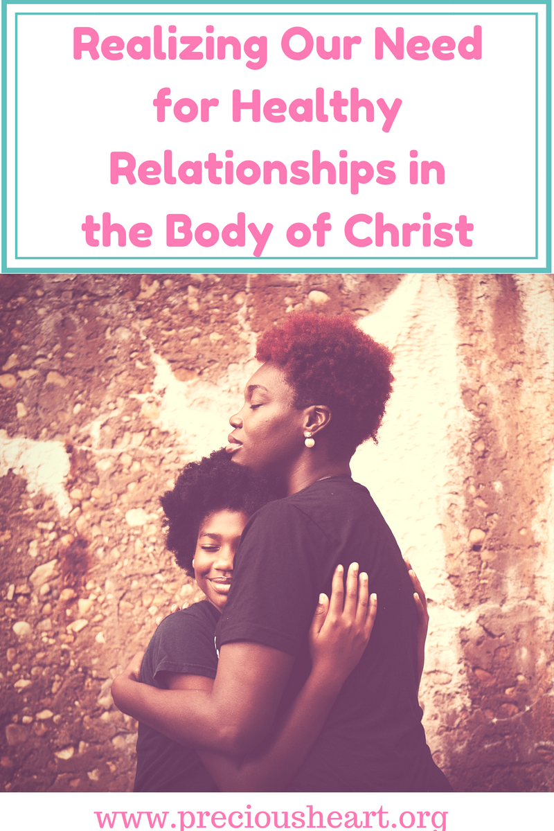 Need for healthy relationships in Christ